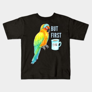 But First Tea -  Sleepy Sun Conure Parrot Watercolor Kids T-Shirt